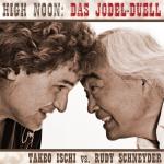 27-08-2012 - rubin_records - Takeo Ischi vs Rudy Scheyder - Das Jodler-Duell.jpg